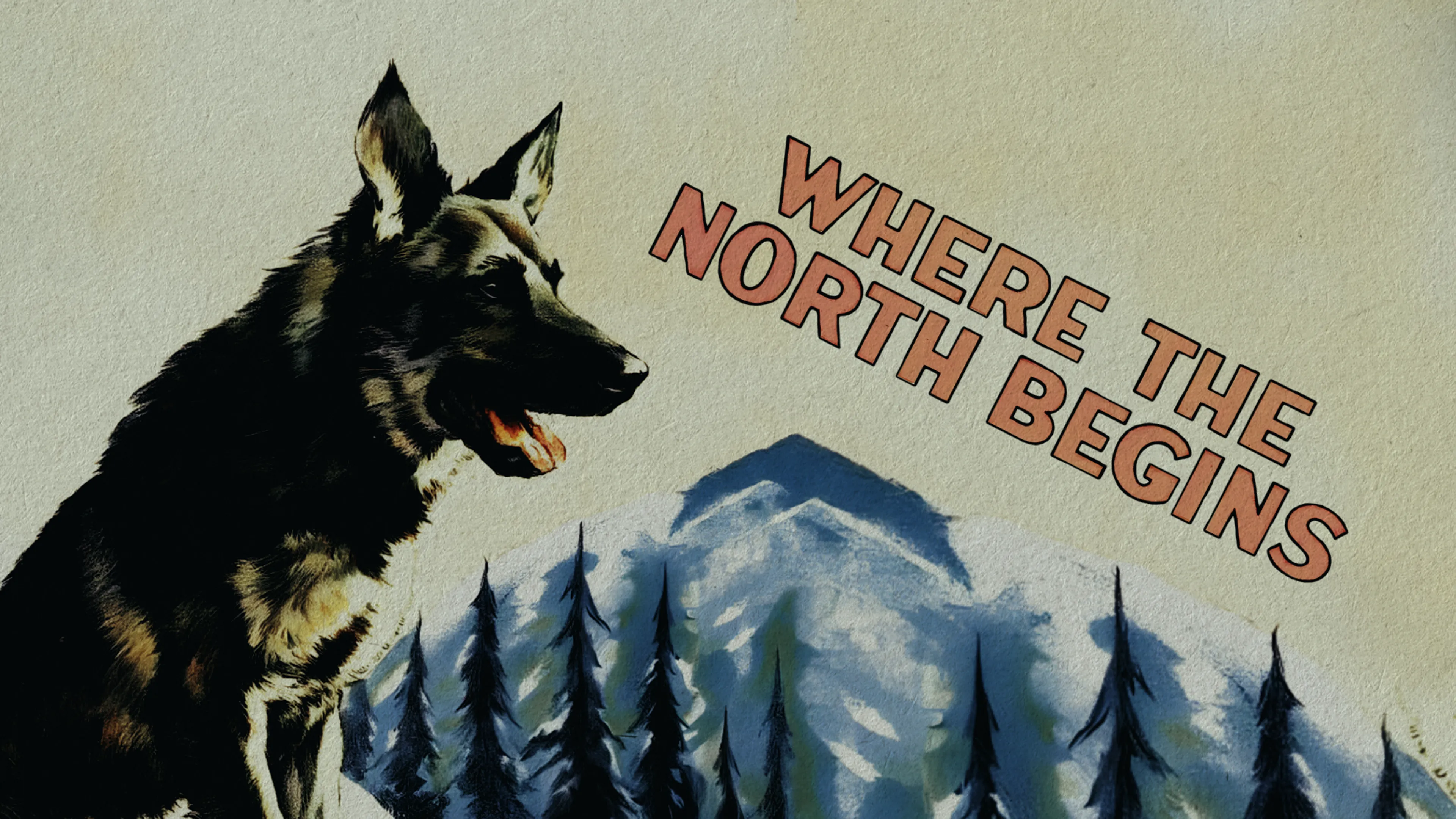 Where the North Begins poster